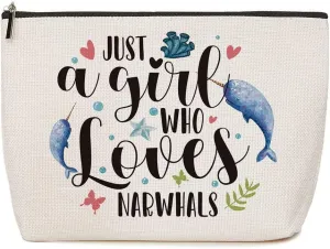 Narwhal Gifts Just A Girl Who Loves Narwhals Makeup Bag Narwhal Lover Gift Ocean Animal Gift Birthday Friendship Graduation Gifts for Women Her Sister Friends Whale Lovers