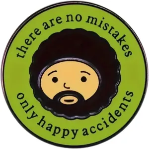 There Are No Mistakes Only Happy Accidents Enamel Lapel Brooch Pin, 1.18 inches
